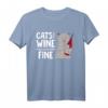 Cats And Wine Make Everything Fine - Lustiges Wein Katzen T-Shirt für Damen, Mädchen & Herren, perfekt für Wein- und Katzenliebhaber