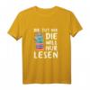 Damen T-Shirt mit Spruch 'Die Tut Nix Die Will Nur Lesen' – Lustiges Buch- und Katzenmotiv, perfektes Geschenk für Leseratten und Katzenliebhaberinnen
