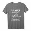 So müde wie heute war ich seit gestern nicht mehr - Lustiges Katzen Schlafshirt für Morgenmuffel, Langschläfer und Bettliebhaber, ideales Geschenk zu Weihnachten und Geburtstag