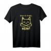 Bevor du fragst Nein Lustiges Katzenbesitzer Humor Katzen T-Shirt - Perfektes Geschenk für Misanthropen und Katzenliebhaber