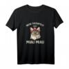 Mein Therapeut sagt Miau Miau Katzenmama T-Shirt – Süßes Katzenmotiv für Katzenliebhaberinnen und Tierfreunde, lustiges Geschenk für Katzenbesitzerinnen