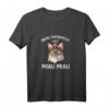 Mein Therapeut sagt Miau Miau Katzenmama T-Shirt – Süßes Katzenmotiv für Katzenliebhaberinnen und Tierfreunde, lustiges Geschenk für Katzenbesitzerinnen