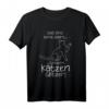 Lustiges Katzen T-Shirt mit Spruch - Perfektes Geschenk für Katzenliebhaber, Mütter, Väter und zu Weihnachten