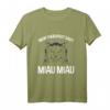 Mein Therapeut Sagt Miau Miau Katzen Spruch T-Shirt – Lustiges Tiermotiv für Katzenliebhaberinnen & Katzenmamas