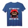 Lustiges Katzen Spruch T-Shirt – Ironisches Statement für Morgenmuffel, Schichtarbeiter & Katzenliebhaber