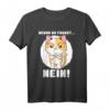 Bevor du fragst... Nein - Lustiges Katzen Geschenkidee T-Shirt für Damen, Herren, Kinder & Teens