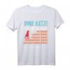 Ohne Katze ist alles doof T-Shirt mit Katzen- und Kater-Design – Perfekt für Tierliebhaber, Tierretter & Befürworter der Adoption