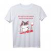 ZU KATZ UND WEIN SAG ICH NIE NEIN - Lustiges Katzen und Wein Design T-Shirt für Tier- und Weinliebhaber, perfekt für Geschenke zu Weihnachten, Geburtstag, Valentinstag und Ostern