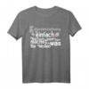 Katzenerziehung ist einfach T-Shirt für Katzenfans – Lustiges Tiermotiv für Entspannte Tage und Tierliebhaber