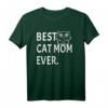 Best Cat Mom Ever - Lustiges Katzen T-Shirt für Katzenbesitzerinnen & Tierliebhaber, ideales Geschenk für Katzenmütter