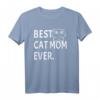 Best Cat Mom Ever - Lustiges Katzen T-Shirt für Katzenbesitzerinnen & Tierliebhaber, ideales Geschenk für Katzenmütter