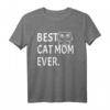 Best Cat Mom Ever - Lustiges Katzen T-Shirt für Katzenbesitzerinnen & Tierliebhaber, ideales Geschenk für Katzenmütter