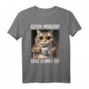 Kaffe Morgenmuffel Mitarbeiter Spruch Lustig Katze Geschenk T-Shirt - Ironischer Witz für Arbeit, Teenager & Katzenliebhaber