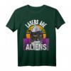 Lasers Are Aliens Funny Conspiracy Theorist Katze Alufolie Hut T-Shirt – Lustiges Geschenk für Verschwörungstheoretiker und Katzenfans