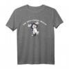 Sag noch einmal Muschi T-Shirt für Katzenfans - Lustiges Katzenmotiv, Bequemes T-Shirt für Relax und Gemütlichkeit