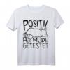 Mieze Katze POSITIV AUF MÜDE GETESTET - Lustiges Schlaf T-Shirt für Katzenliebhaber & Morgenmuffel