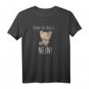 Bevor du fragst Nein Mit Süßer Katze Witzig HapFrog T-Shirt – Lustiges Geschenk für Katzenliebhaber & besondere Anlässe