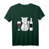 Lustiges Wein Spruch T-Shirt für Katzen- und Weinliebhaber - Humorvolles Geschenk für Männer und Frauen