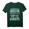 HapFrog Grammatik T-Shirt - Lustiges Geschenk für Lehrer, Germanistik-Studenten & Sprachliebhaber zum Geburtstag & Weihnachten