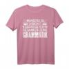 Während Du Sprichst Korrigiere In Gedanken Deine Grammatik T-Shirt – Lustiges Geschenk für Lehrer, Sprachliebhaber und Humorvolle Anlässe