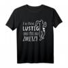 Lustiges T-Shirt mit Spruch 'Du Bist Lustig Dich Töte Ich Zuletzt' – Klassisch geschnitten, langlebig, ideales Geschenk für Freunde