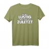 Lustiges Spruch T-Shirt: 'du bist lustig dich töte ich zuletzt' - Coole Geschenkidee für humorvolle und aggressive Menschen
