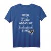Weil Kühe absolut fantastisch sind - Kuh Frauen Geschenk T-Shirt für Geburtstagsfeiern, Muttertag & Bauernhof-Fans