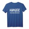Hunger! Man Schäle Mir Eine Kuh T-Shirt – Lustiges Dinner Spruch für Veganer, Vegetarier & Fleischliebhaber