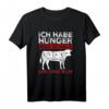 Ich Habe Hunger Man Schäle Mir Eine Kuh - Lustiges Grill T-Shirt als Geschenk für Vatertag, Geburtstag & Grillsaison
