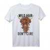 Wild Hair Don't Care T-Shirt - Witziges Geschenk für Haar- und Tierliebhaber, Hipster, Lockenkopf & Schottische Hochlandkühe