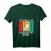 Lustiges Damen Labrador T-Shirt - Du magst Labrador nicht Tschüss mit V-Ausschnitt, perfektes Geschenk für Labrador Fans zu Weihnachten & Geburtstag