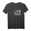 Lab Dad T-Shirt Labrador Retriever Dad Geschenk – Perfekt für Hundeliebhaber, Väter & Geburtstagsfeiern