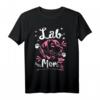 Lab Mom Labrador Retriever Hund Muttertag T-Shirt – Perfektes Geschenk für Hundemütter, Labrador-Liebhaber & Welpenbesitzer
