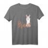 Bride to be Lama Alpaka Alpaca JGA T-Shirt – Perfektes Verlobungsgeschenk & Gruppenshirt für Junggesellinnenabschied