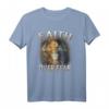 Glaube über die Angst Löwe von Juda Christliches T-Shirt - Inspirierende Kleidung für Christen, Familie & Freunde zum Geburtstag, Weihnachten & Ostern