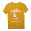 Ich mag Meerschweinchen Spruch T-Shirt - Lustiges Geschenk für Meerschweinchen-Liebhaber, Mamas & Tierfreunde zu Geburtstag & Weihnachten