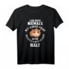 Leg Dich Niemals Mit Einer Frau An Die Meerschweinchen Hält T-Shirt - Perfektes Geschenk für Meerschweinchenliebhaber und Haustierfans zu Weihnachten & Geburtstag