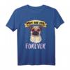 Mutter und Hund für immer Mops T-Shirt – Perfektes Geschenk für Tierliebhaber, Hundebesitzer & Mops Fans zu Weihnachten & Geburtstag