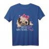 Just a Girl Who Loves Pugs - Süßes Mops T-Shirt für Hundeliebhaber, Mops Mama & Papa, Perfekt als Geschenk zu Weihnachten & Geburtstag
