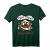Pew Pew Madafakas Mops Hundeliebhaber T-Shirt - Lustiges Geschenk für Mopsbesitzer & Hundeliebhaber