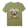Pew Pew Madafakas Mops Hundeliebhaber T-Shirt - Lustiges Geschenk für Mopsbesitzer & Hundeliebhaber