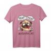 Pew Pew Madafakas Mops Hundeliebhaber T-Shirt - Lustiges Geschenk für Mopsbesitzer & Hundeliebhaber
