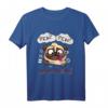 Pew Pew Madafakas Mops Hundeliebhaber T-Shirt - Lustiges Geschenk für Mopsbesitzer & Hundeliebhaber