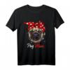 Mops Mama Pug Mom Hund Frauchen Muttertag Geschenk - Lustiges Hundemotiv T-Shirt für Hundeliebhaber und Tierfreunde