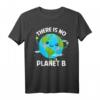 There Is No Planet B Klimaschutz T-Shirt – Statement Design gegen Klimawandel, Umweltschutz & Tierschutz, ideales Geschenk für Naturfreunde