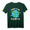 There Is No Planet B Klimaschutz T-Shirt – Statement Design gegen Klimawandel, Umweltschutz & Tierschutz, ideales Geschenk für Naturfreunde