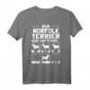 Norfolk Terrier T-Shirt - Lustiges Geschenk für Hundebesitzer, Züchter & Hundeliebhaber mit Humor