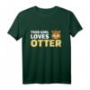 This girl loves Otter T-Shirt – Niedliches Tiermotiv für Natur- und Tierliebhaber, klassisch geschnitten