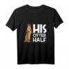 His Otter Half T-Shirt – Lustiges Partner-Shirt für Ehepaare zum Jahrestag, ideal als Überraschungsgeschenk