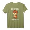 I'm Not Like The Otters T-Shirt - Lustiges Otter Sprüche Shirt für Otter Fans, Tierliebhaber & perfekte Geschenke zu Weihnachten & Geburtstag